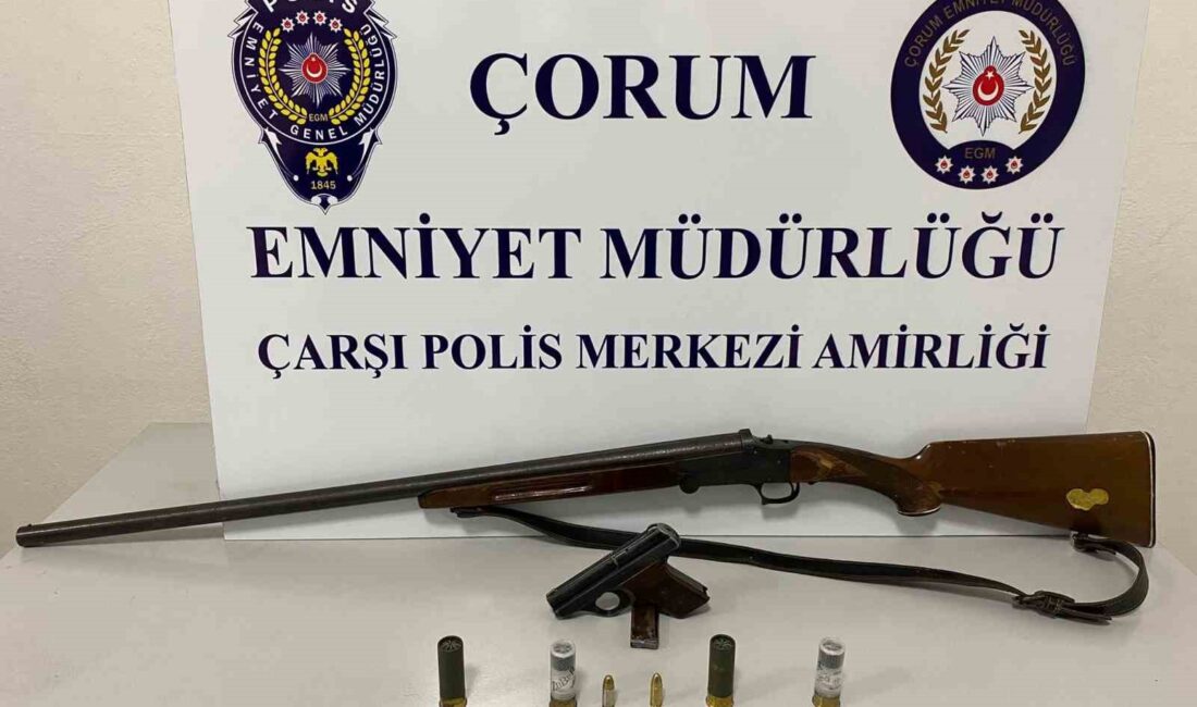 ÇORUM'DA POLİS EKİPLERİ TARAFINDAN