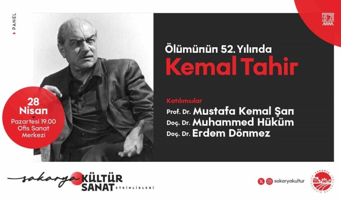 OSM’de Türk Edebiyatının usta kalemi Kemal Tahir konuşulacak Sakarya Büyükşehir Belediyesi Nisan kültür sanat takvimi yeni haftaya Türk