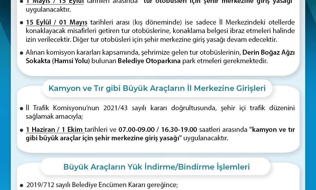 Sinop’ta tur otobüslerinin şehir merkezine girişine yasak Sinop İl Trafik Komisyonu, şehir içi trafik düzenini sağlamak amacıyla