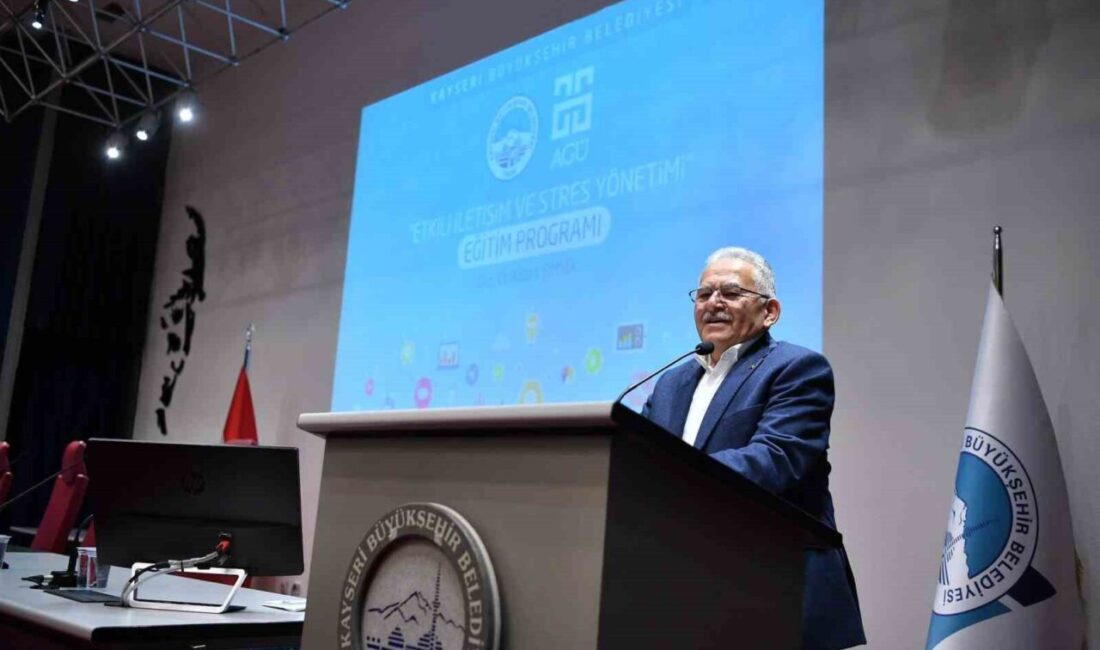 Başkan Büyükkılıç: “Ya öğrenen ol, ya öğreten ol” Kayseri Büyükşehir Belediyesi tarafından belediye personeline, ‘Etkili İletişim ve Stres