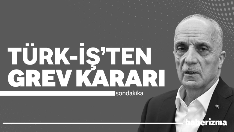 TÜRK-İŞ, 2025 ve 2026 yıllarını kapsayan Kamu Toplu İş Sözleşmeleri