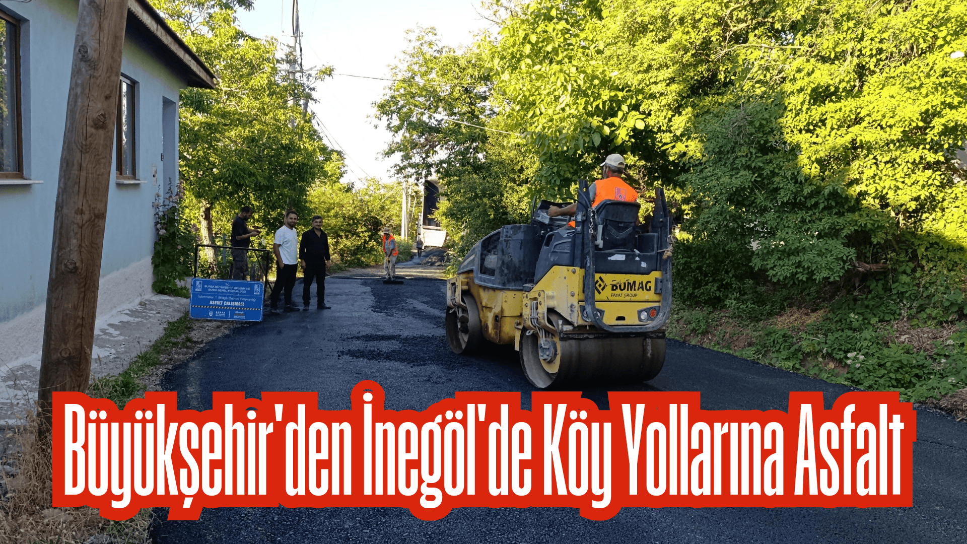 Bursa’da köy yolların da ulaşımı daha sağlıklı hale getirmek için