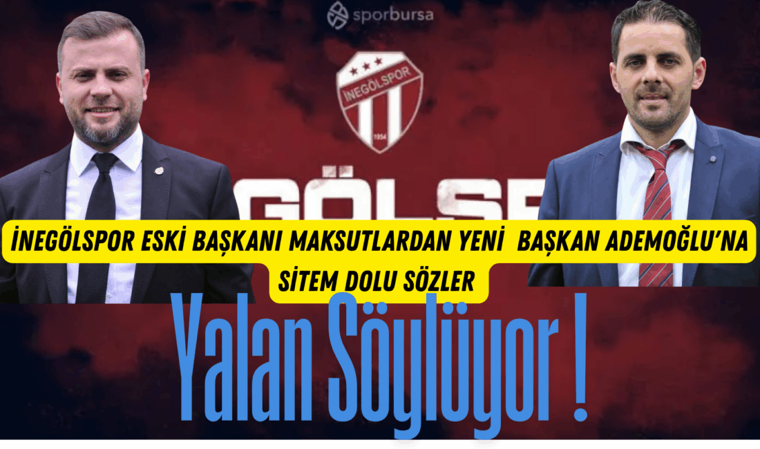 İnegölspor Başkanı Kani Ademoğlu’nun sosyal medya hesabından İnegölspor eski başkanı