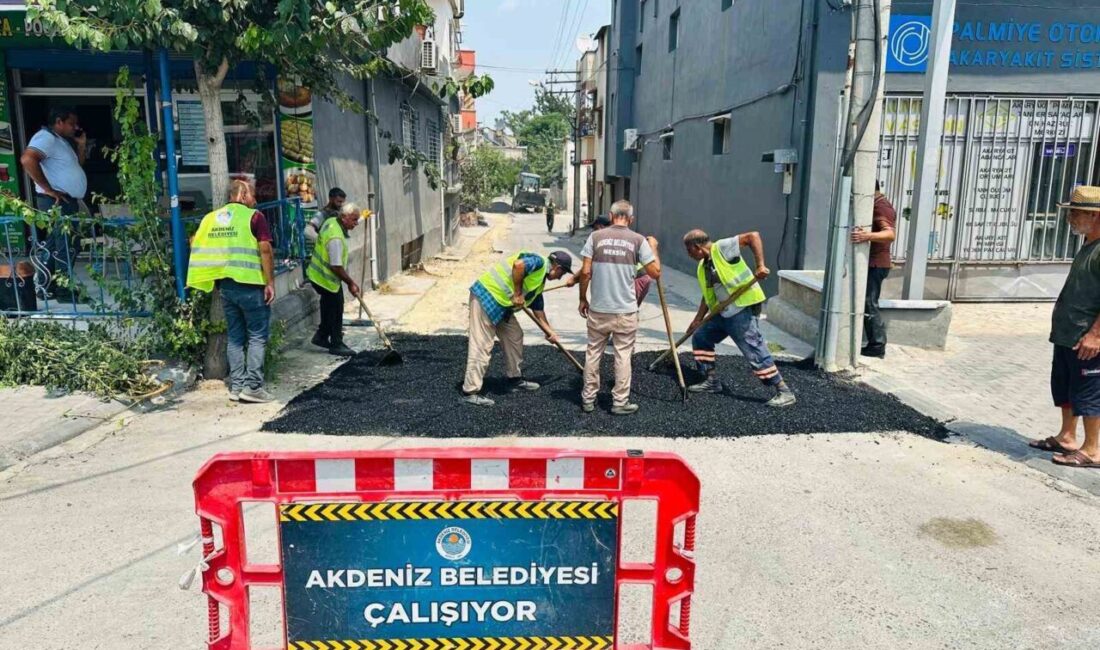 Mersin’in merkez ilçe Akdeniz Belediyesi Fen İşleri Müdürlüğü ekipleri, ilçeye