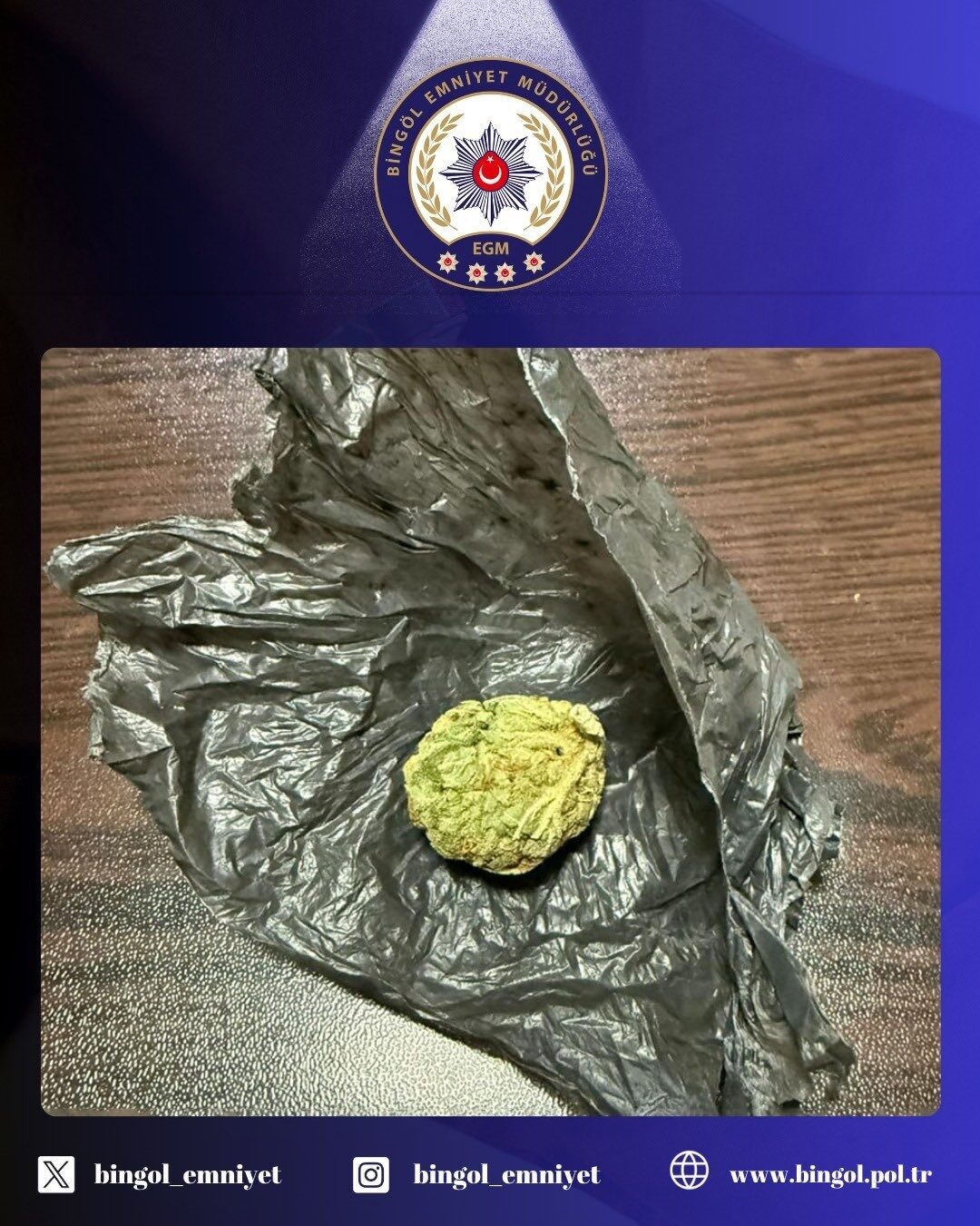 Bingöl’de polis ekipleri tarafından gerçekleştirilen uygulamada, uyuşturucu madde ele geçirildi.