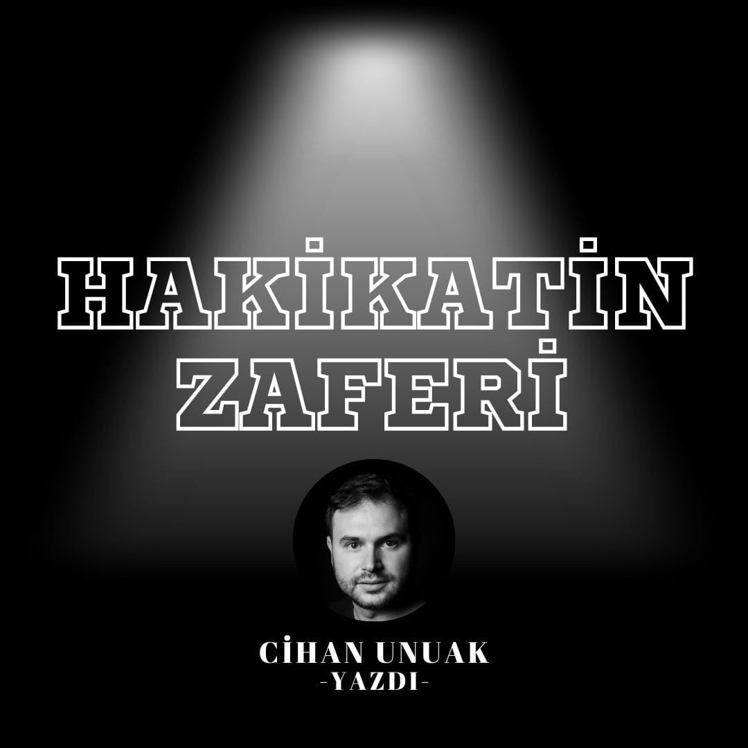 Hayatta sık sık tanık olduğumuz bir şey var: Gerçeklerin eninde