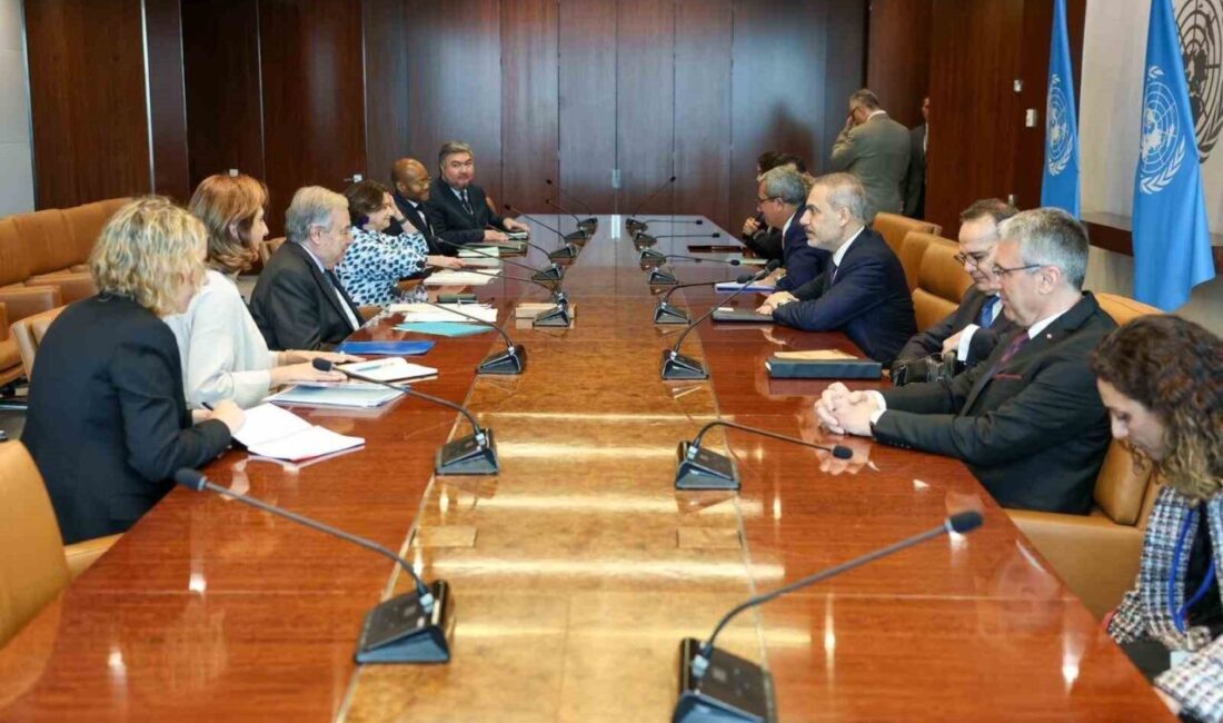 Dışişleri Bakanı Hakan Fidan, Birleşmiş Milletler Genel Sekreteri Antonio Guterres