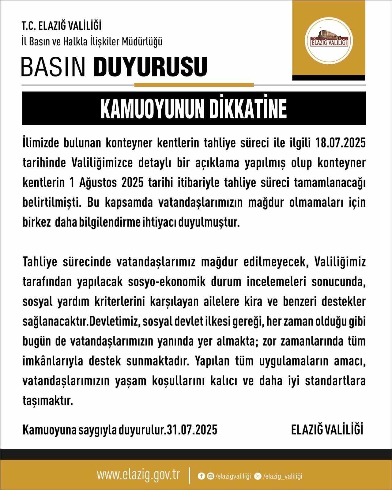Elazığ Valiliği, konteyner kentlerin 1 Ağustos tarihi itibarıyla tahliye edileceğini