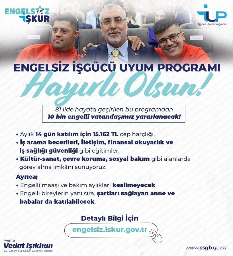 Çalışma ve Sosyal Güvenlik Bakanı Vedat Işıkhan, Engelsiz İş Gücü