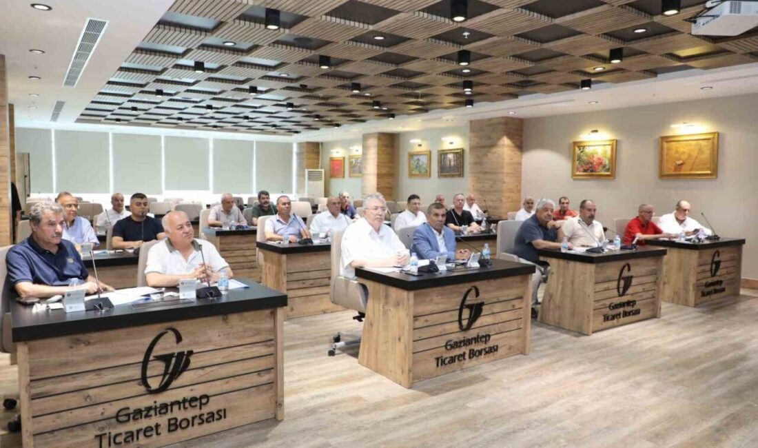 Gaziantep Ticaret Borsası (GTB) Temmuz Ayı Olağan Meclis Toplantısı, Meclis