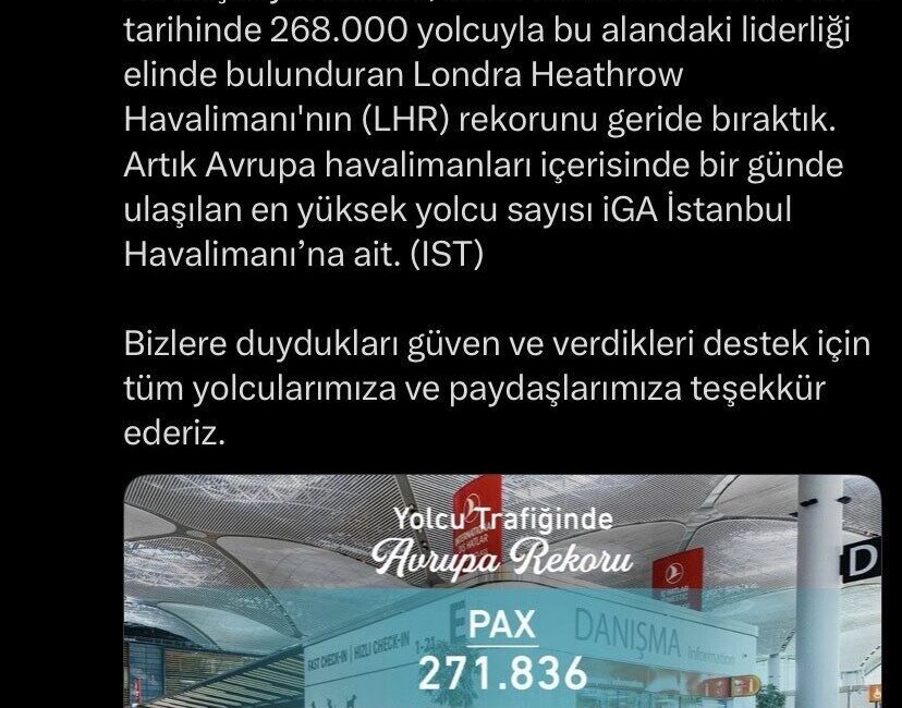 İstanbul Havalimanı, 25 Temmuz 2025 tarihinde 271 bin 836 yolcuya