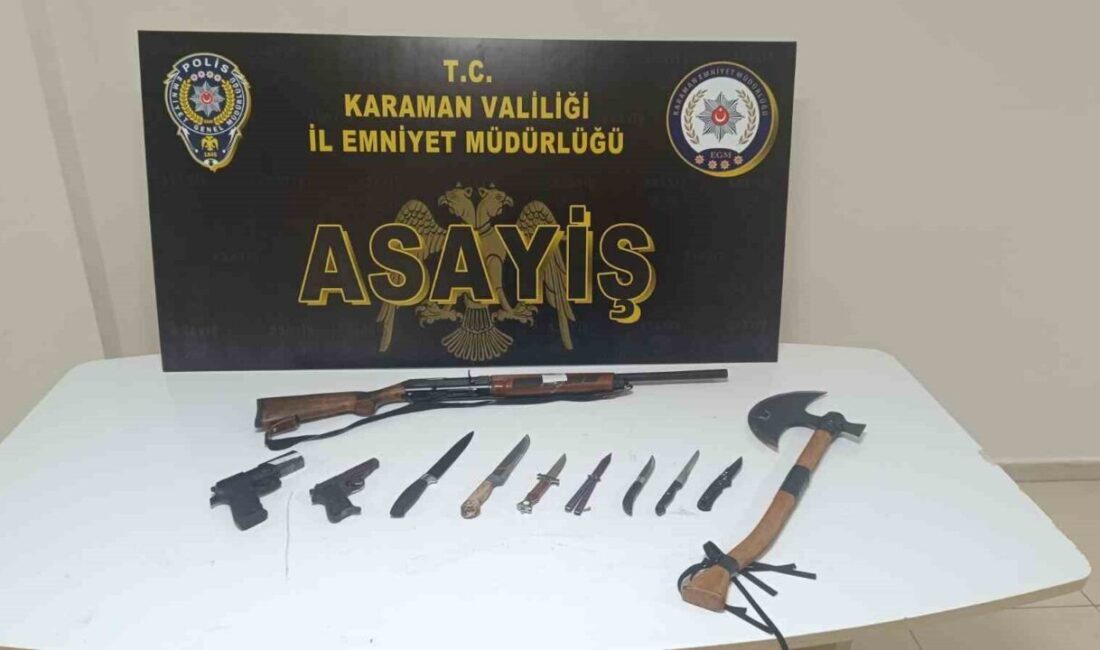Karaman’da polisin yaptığı asayiş uygulamalarında uyuşturucu ve ruhsatsız silahlar ele