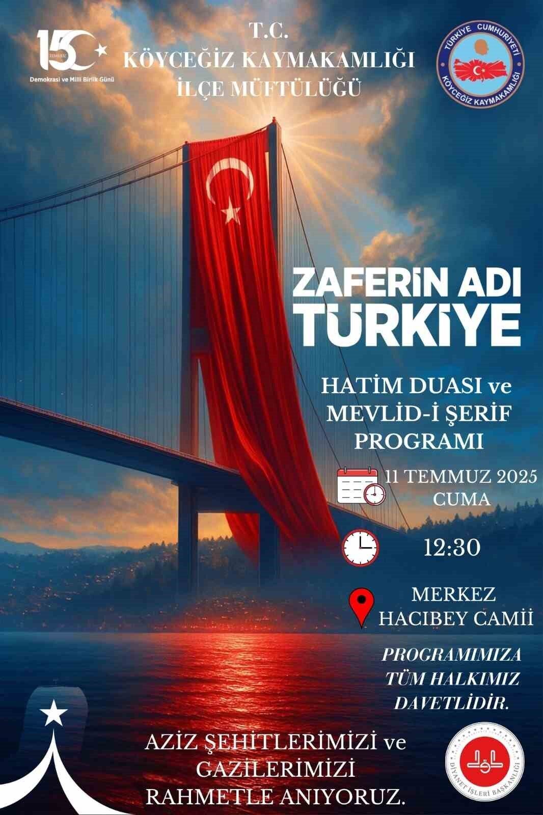 Muğla’nın Köyceğiz ilçesinde şehitler ve gaziler için dua ve aşure