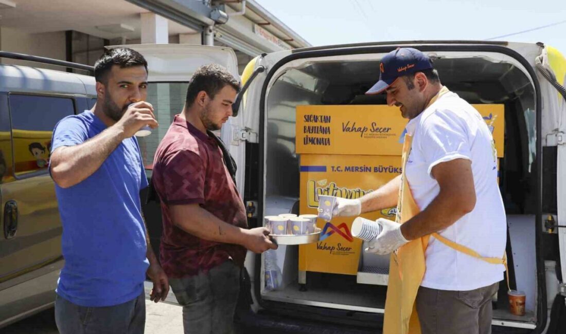 Mersin Büyükşehir Belediyesi, yaz sıcaklarında emekçilerin yanında olmaya devam ediyor.