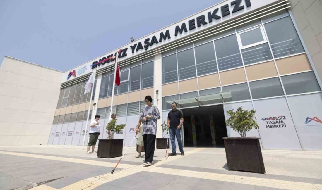 Mersin Büyükşehir Belediyesi Engelsiz Yaşam Merkezi, görme engellilerin yaşam kalitesini