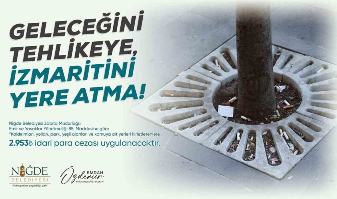 Niğde’de yere çöp atanlara cezai işlemler uygulanacak. Niğde Belediyesi Zabıta