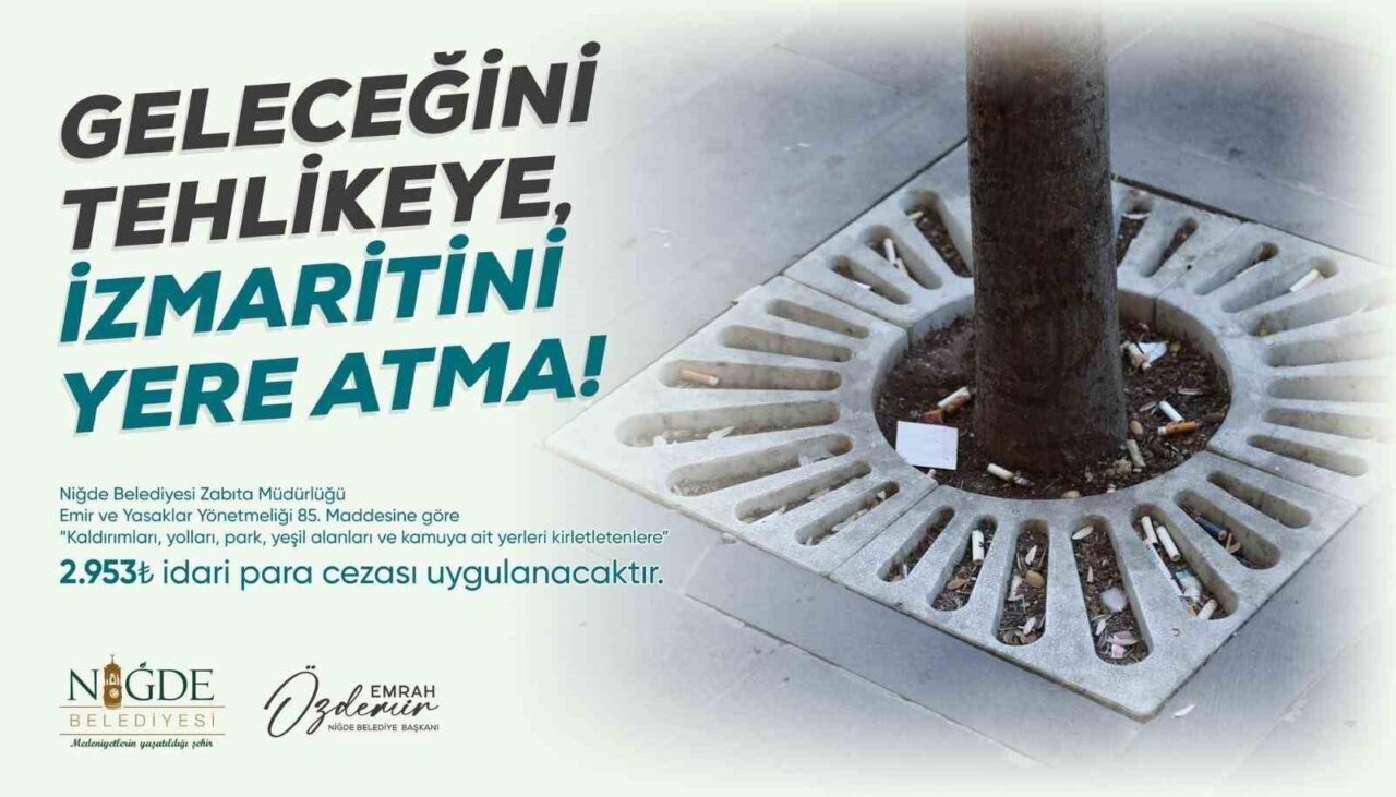 Niğde’de yere çöp atanlara cezai işlemler uygulanacak. Niğde Belediyesi Zabıta