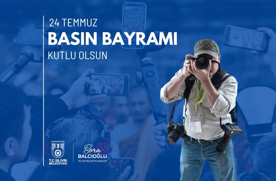 Silivri Belediye Başkanı Bora Balcıoğlu, 24 Temmuz Basın Bayramı dolayısıyla