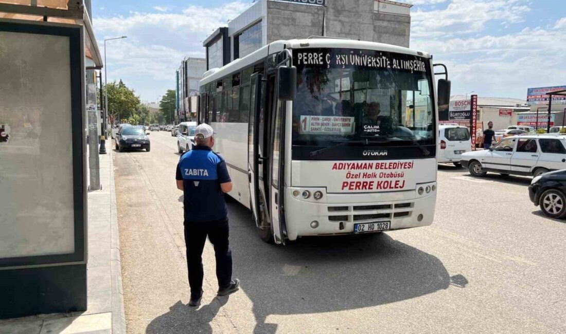 Adıyaman Belediyesi Zabıta Müdürlüğü ekipleri, kent merkezindeki toplu taşıma araçlarına