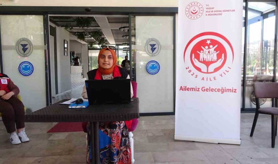 2025 Aile Yılı Faaliyetleri kapsamında Yozgat Aile ve Sosyal Hizmetler