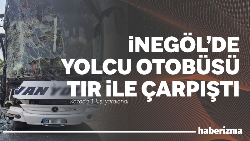 Bursa’nın İnegöl ilçesinde tır ile yolcu otobüsü kaza yaptı. Kazada