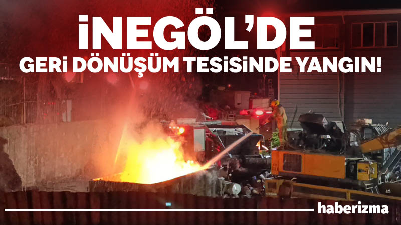 Bursa’nın İnegöl ilçesinde geri dönüşüm tesisinde yangın çıktı. Yangın söndürme