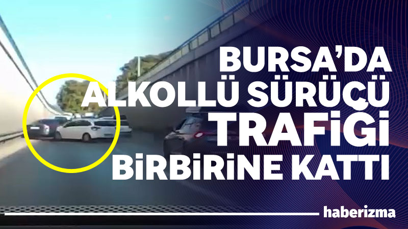 Bursa’da alkollü direksiyon başına geçen sürücü, trafiği birbirine kattı. Kural