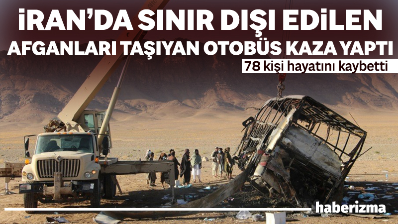 İran’ın sınır dışı ettiği Afgan göçmenleri taşıyan otobüsün Afganistan’ın batısındaki