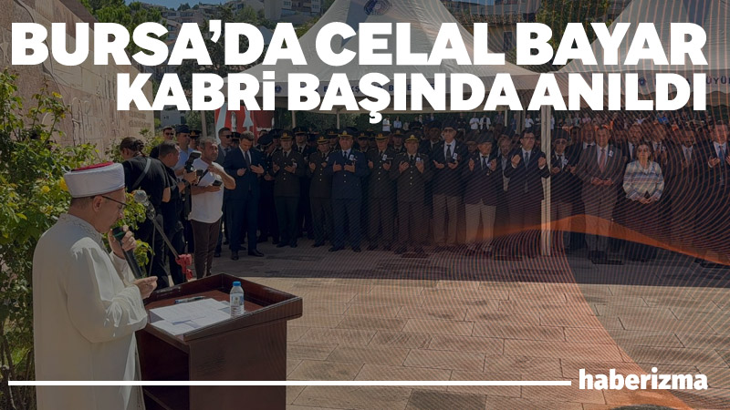 Türkiye Cumhuriyeti Devletinin 3. Cumhurbaşkanı Celal Bayar vefatının 39. yılında