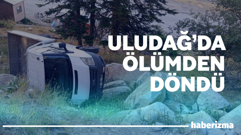 Bursa’da virajı alamayan sürücü kontrolü kaybedip kamyoneti devirdi. Bursa, Uludağ