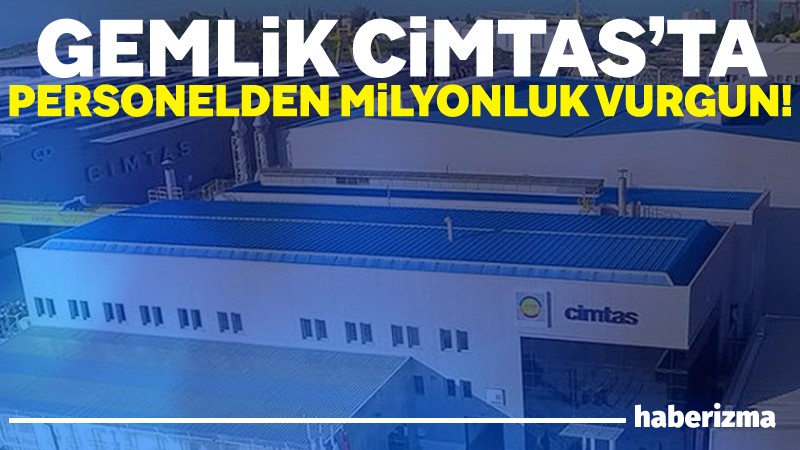 Bursa’da Gemlik Serbest Bölge’de bulunan CİMTAS işletmelerinde yıllar içinde 10