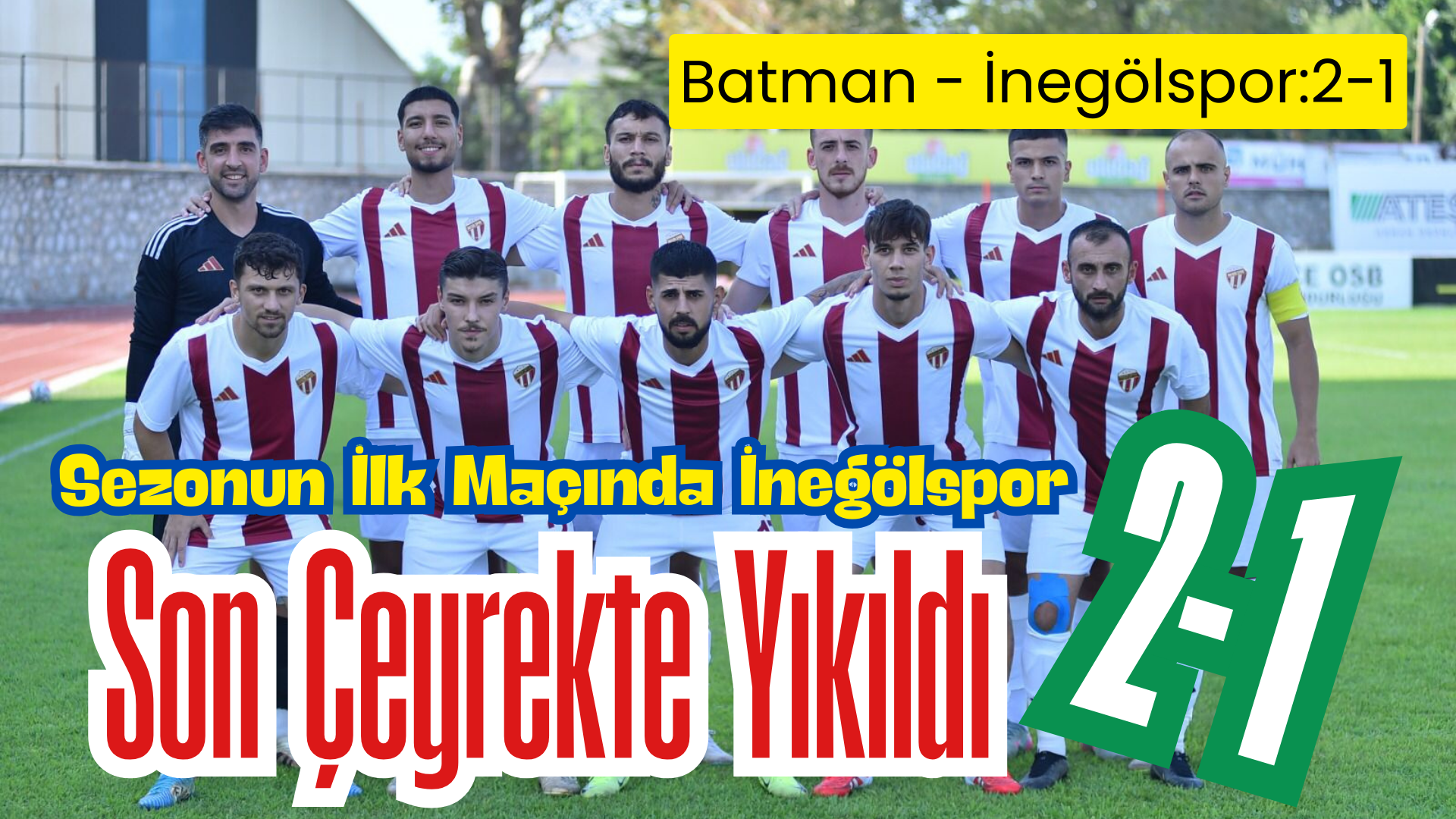 Nesine 2 lig Beyaz gruptaki 2025-2026 sezonun ilk maçı için