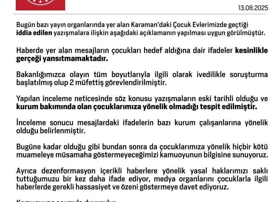 Aile ve Sosyal Hizmetler Bakanlığı, Karaman’daki çocuk evlerinde geçtiği iddia