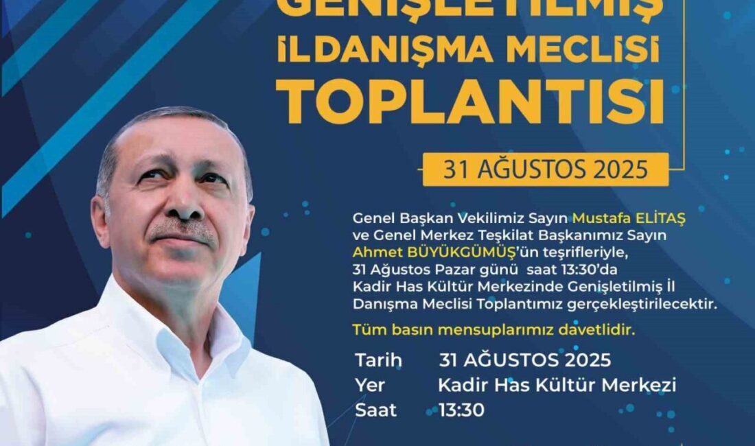 AK Parti Kayseri İl Başkanlığı tarafından Genişletilmiş İl Danışma Meclisi
