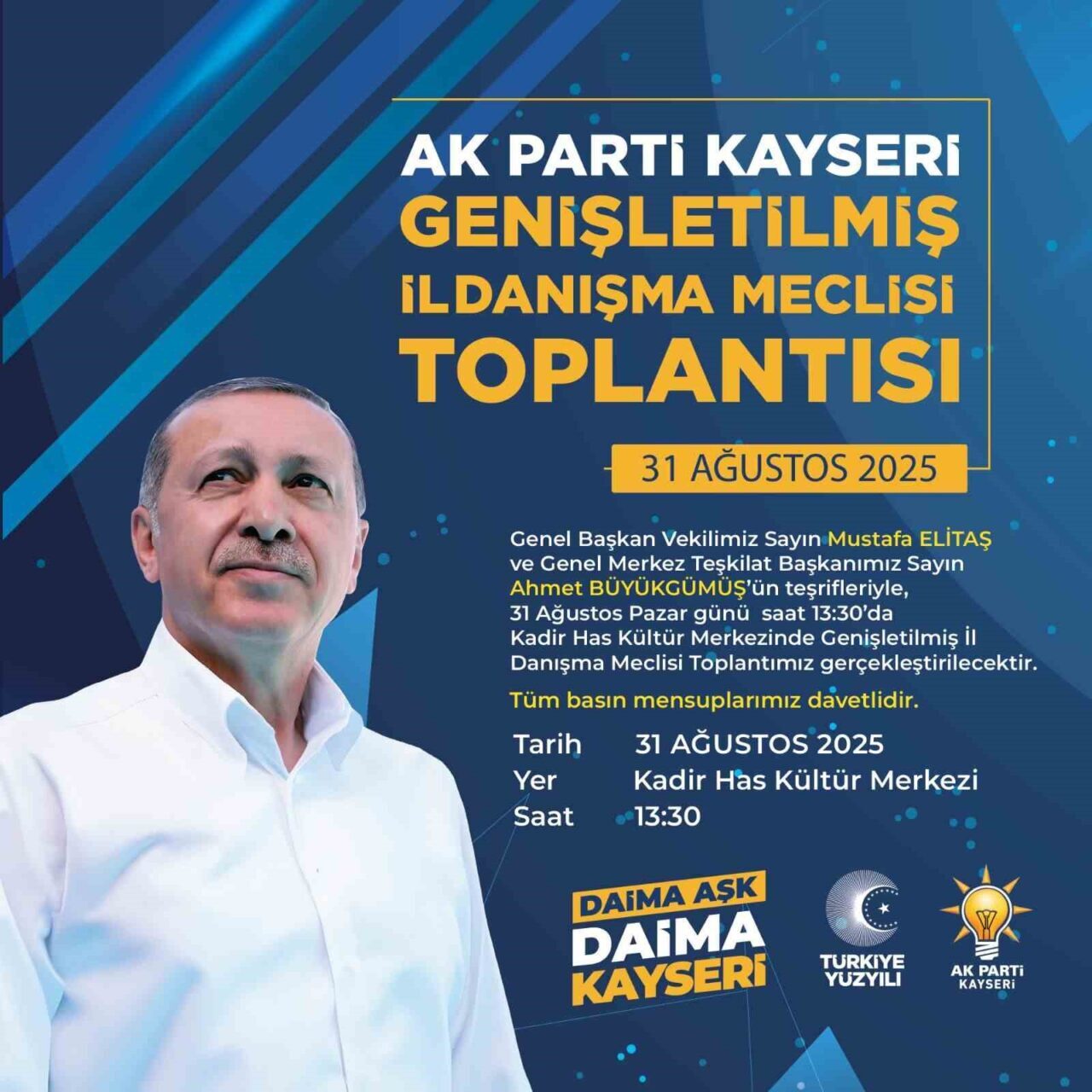 AK Parti Kayseri İl Başkanlığı tarafından Genişletilmiş İl Danışma Meclisi