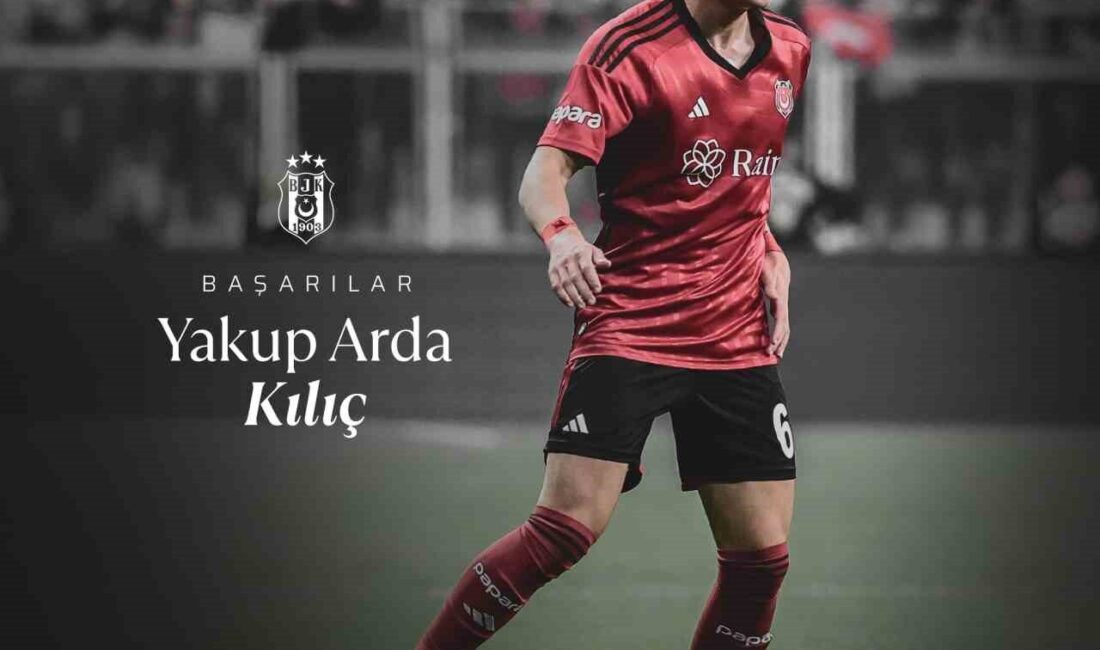 Beşiktaş, 20 yaşındaki kanat oyuncusu Yakup Arda Kılıç’ın 1 yıllığına
