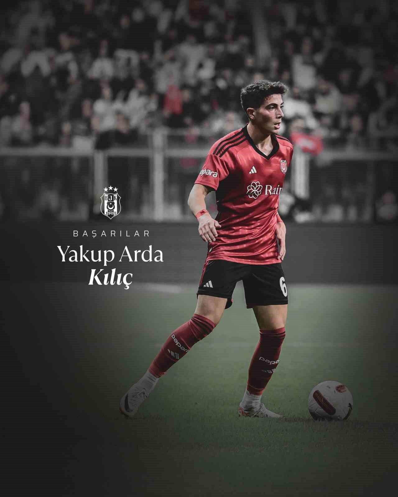 Beşiktaş, 20 yaşındaki kanat oyuncusu Yakup Arda Kılıç’ın 1 yıllığına