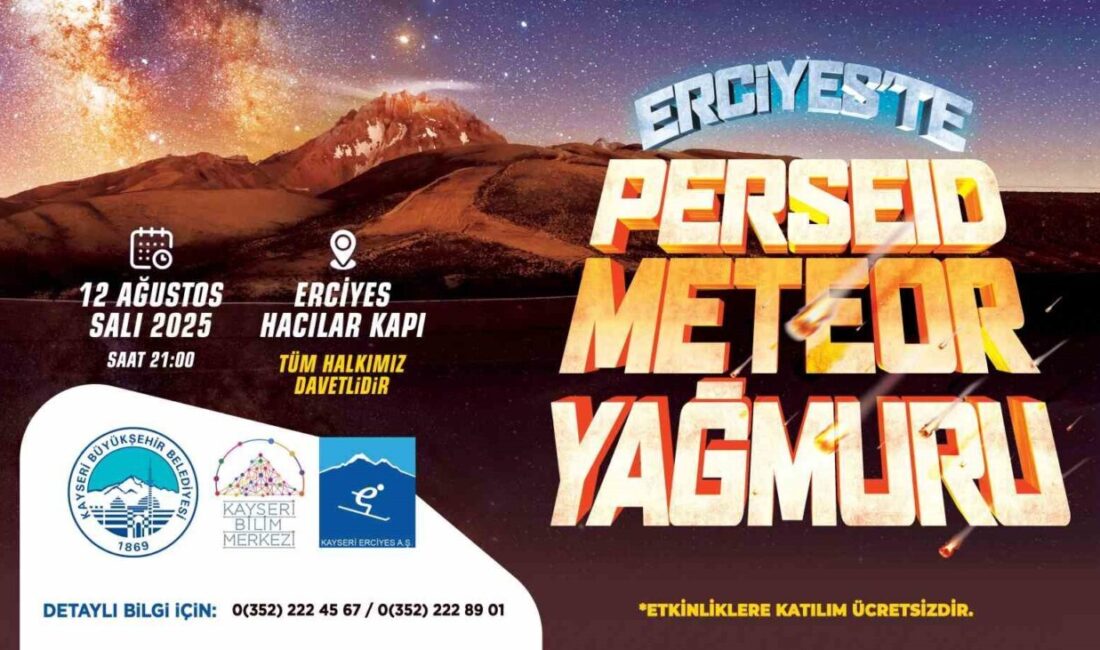 Kayseri Büyükşehir Belediyesi’nin Perseid Meteor Yağmuru Görsel Şölen Etkinliği; 12