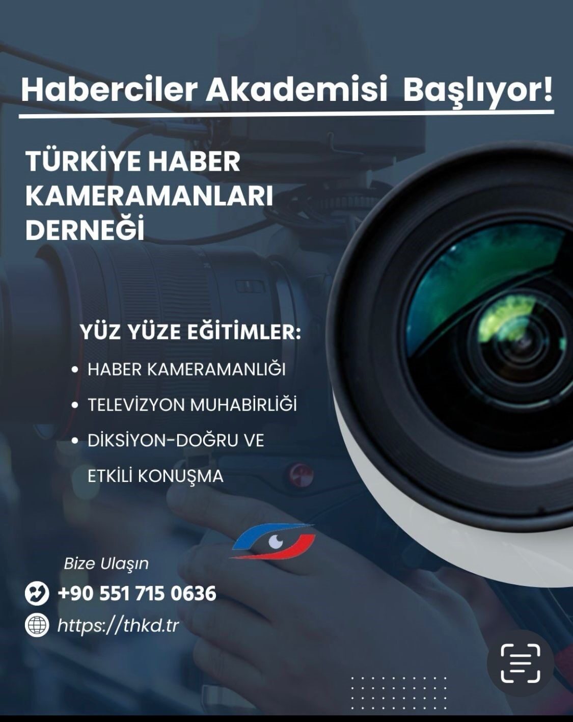 Türkiye Haber Kameramanları Derneği çatısı altında kurulan Haberciler Akademisi, habercilik