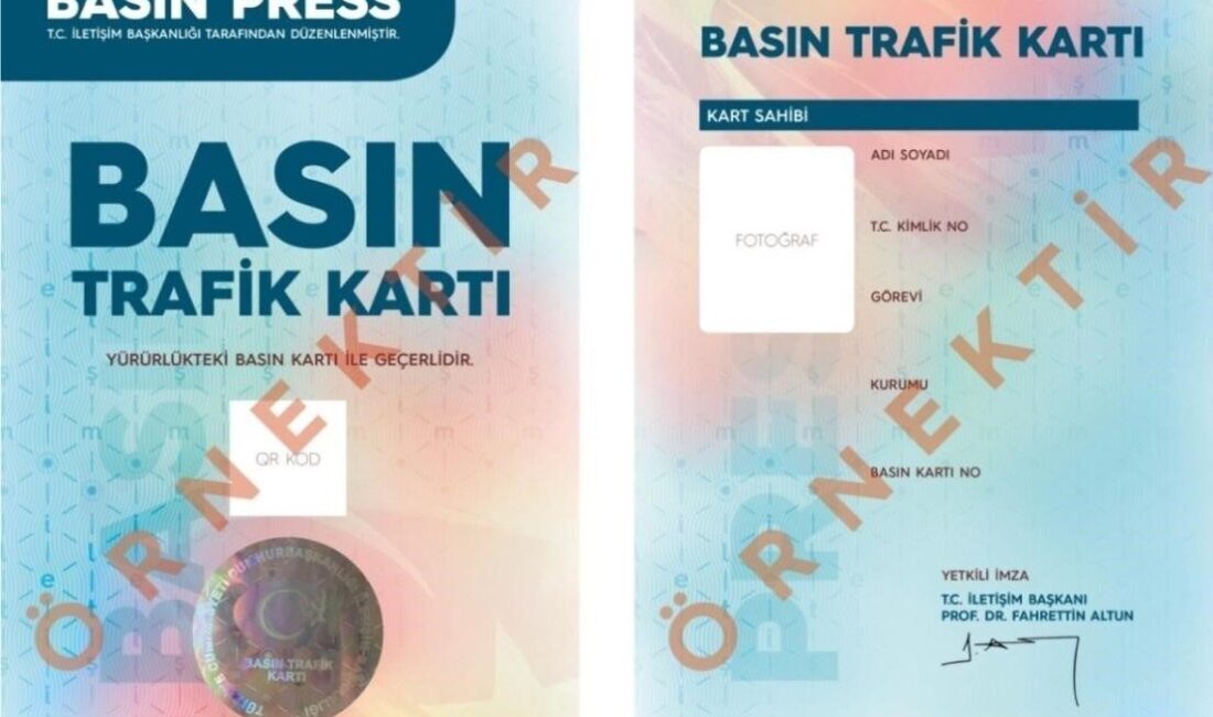 Hangi basın kartlarının geçerli olduğunun netleştirilmesi ve bu sayede sahte