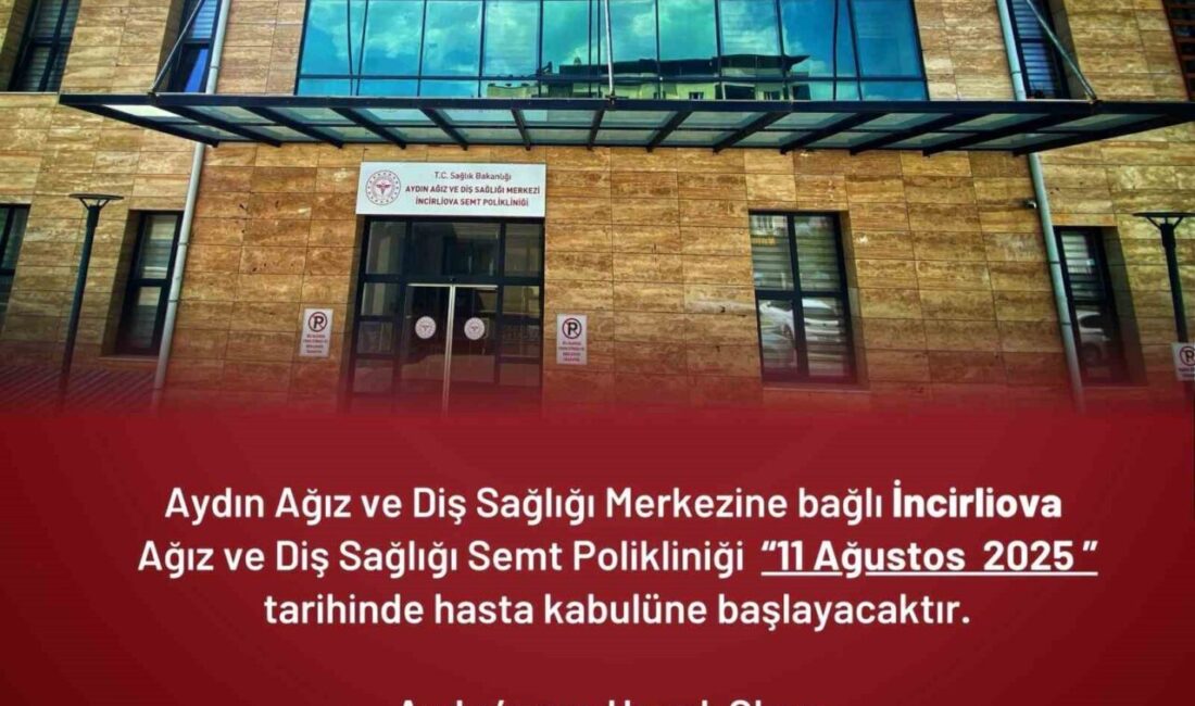 Aydın Ağız ve Diş Sağlığı Merkezi’ne bağlı İncirliova Semt Polikliniği