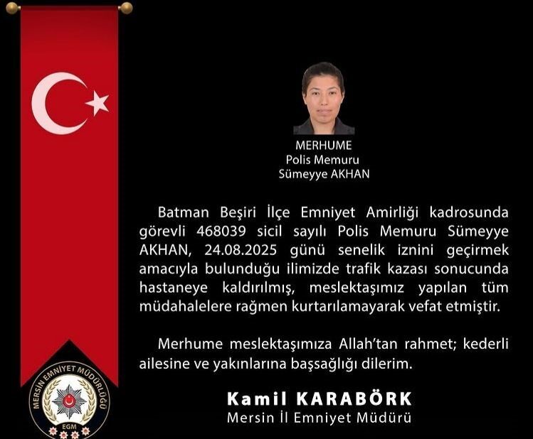 Yıllık izne geldiği memleketi Mersin’de kaza geçirip hayatını kaybeden polis