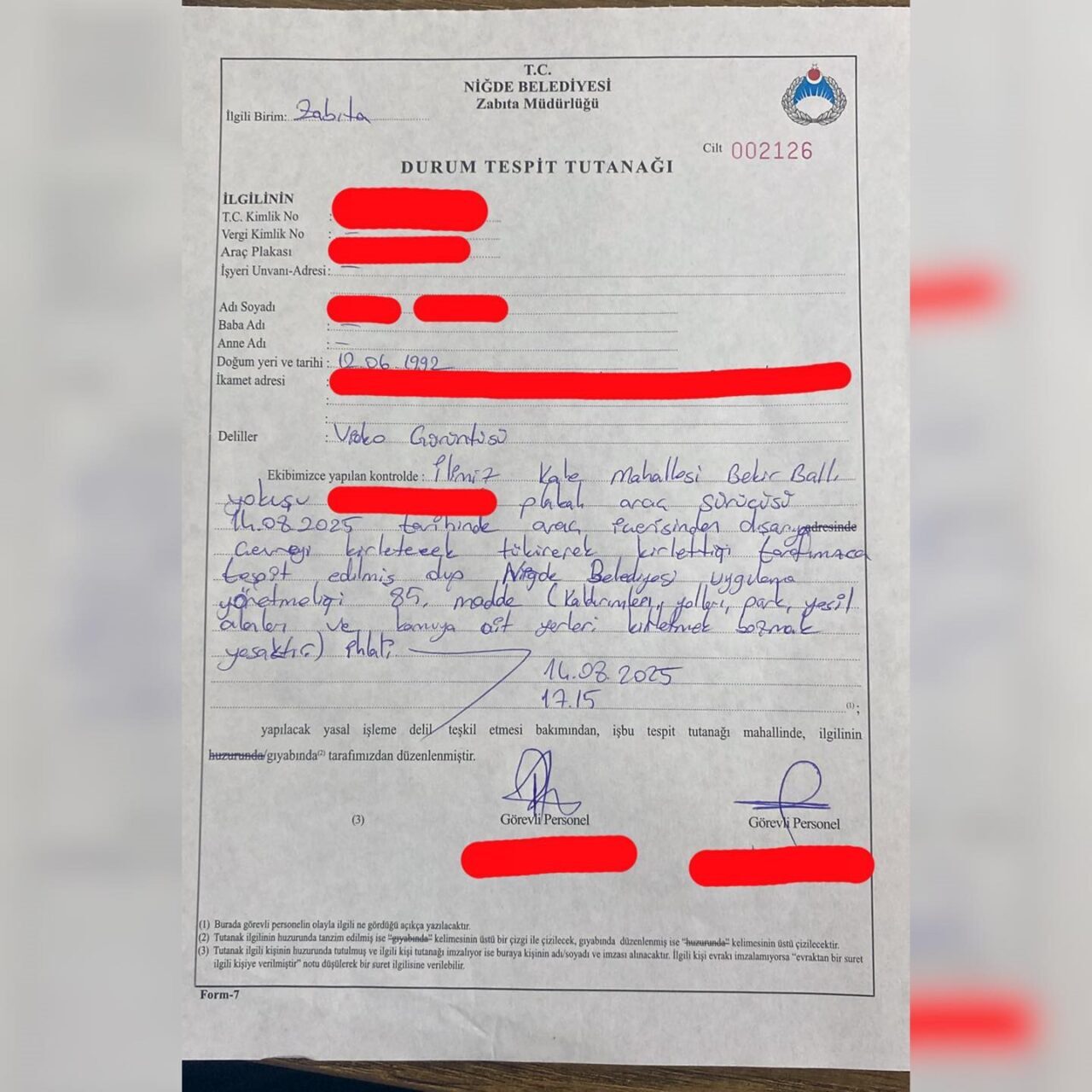 Niğde’de bir kişi aracının camından yere tükürdüğü için ceza yedi.