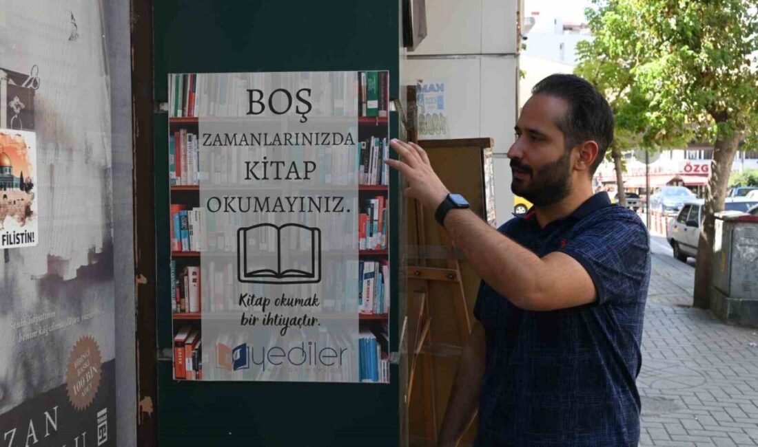 Eskişehir’de bulunan bir sahaf dükkanın önünde yazılı olan ’Boş zamanlarınızda