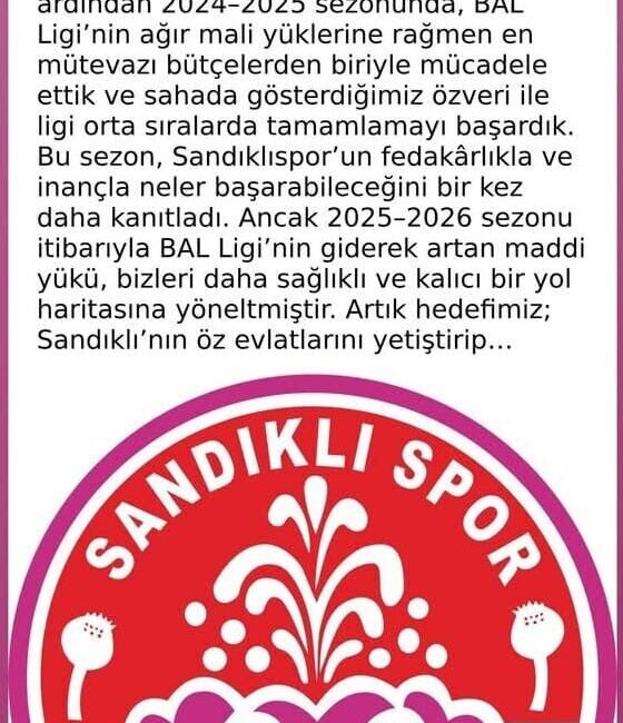 Afyonkarahisar takımlarından Sandıklıspor, 2025-2026 sezonunda Bölgesel Amatör Lig’e (BAL) katılmama