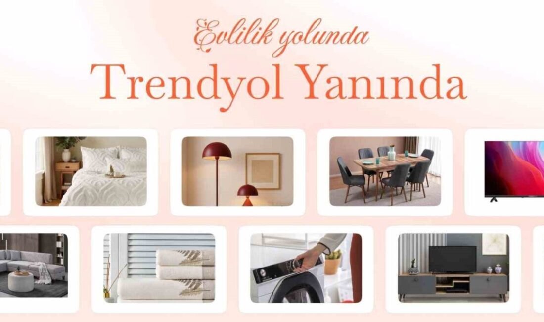 Trendyol, Aile ve Sosyal Hizmetler Bakanlığı tarafından yürütülen Evlenecek Gençlerin
