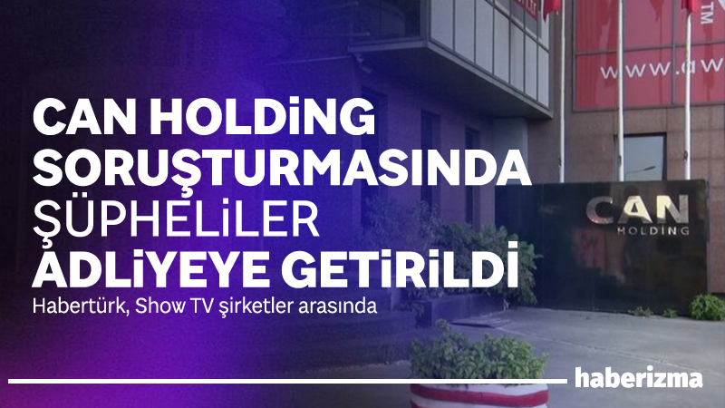 Can Holdinge yönelik soruşturma kapsamında gözaltına alınan 5 kişi Küçükçekmece