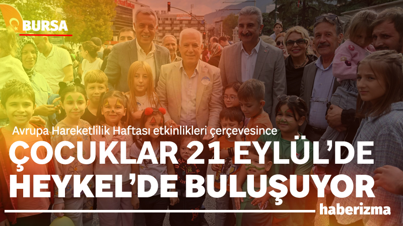 Avrupa Hareketlilik Haftası etkinlikleri çerçevesince sağlıklı hayata vurgu yapmak hedefiyle