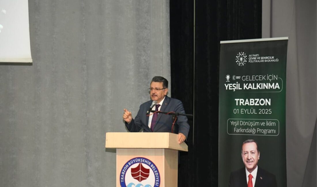 81 İl Yeşil Dönüşüm ve İklim Farkındalığı Programına katılan Trabzon