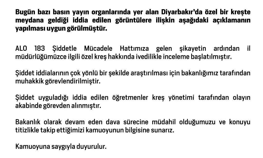 Aile ve Sosyal Hizmetler Bakanlığı tarafından Diyarbakır’daki özel kreşte meydana